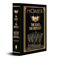 The Iliad  the Odyssey Deluxe Hardbound Edition