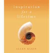 Inspiration for a Lifetime Words of Wisdom, Delight, and Possibility