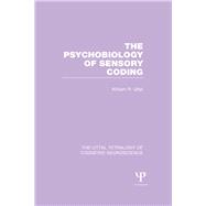 The Psychobiology of Sensory Coding