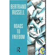 Roads to Freedom