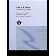Sound and Vision The Music Video Reader