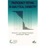 PROFICIENCY TESTING IN ANALYTICAL CHEMISTRY