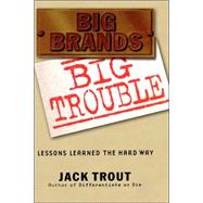Big Brands Big Trouble