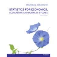Statistics for Economics, Accounting and Business Studies