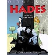 Hades: Lord of the Dead (Olympians, Volume 4)