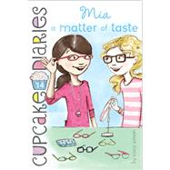 #14: Mia a Matter of Taste