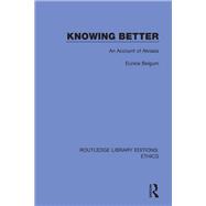 Knowing Better