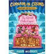 The Great Cake Caper