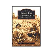 Rural Life in the Lowcountry of South Carolina