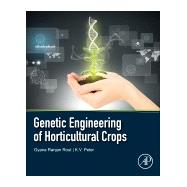 Genetic Engineering of Horticultural Crops