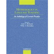 Methodology in Language Teaching: An Anthology of Current Practice