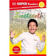 DK Super Readers Level 2 Juneteenth