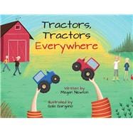 Tractors Tractors Everywhere