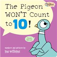 The Pigeon WONT Count to 10