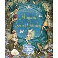 Magical Secret Garden (Flower Fairies)