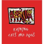 Raining Cats and Dogs
