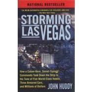 Storming Las Vegas How a Cuban-Born, Soviet-Trained Commando Took Down the Strip to the Tune of Five