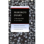 Makikos Diary  A Merchant Wife in 1910 Kyoto