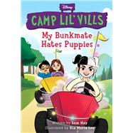 My Bunkmate Hates Puppies