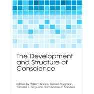 The Development and Structure of Conscience