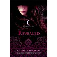 Revealed A House of Night Novel