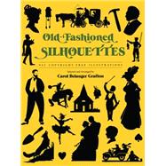 Old-Fashioned Silhouettes 942 Copyright-Free Illustrations