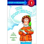 The Snowball (Step-Into-Reading, Step 1)