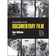 Encyclopedia of the Documentary Film 3-Volume Set