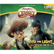Adventures in Odyssey ® #47: Into the Light
