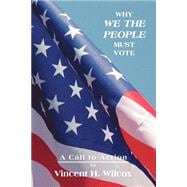 Why We The People Must Vote