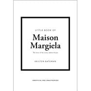 Little Book of Maison Margiela