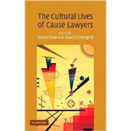 The Cultural Lives of Cause Lawyers