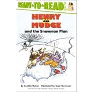 Henry and Mudge and the Snowman Plan Ready-to-Read Level 2