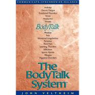 The Body Talk System The Missing Link to Optimum Health