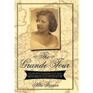 The Grande Tour: A United States Department of the Army's Civilian Career and Travel Experiences in