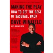 Making the Play How to Get the Best of Baseball Back