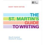 The St. Martin's Guide To Writing 10th Edition Axelrod Cooper The St. Martin's Guide To Writing 10th Edition Axelrod Cooper