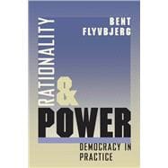 Rationality and Power