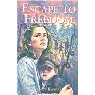 Escape to Freedom