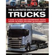 The Illustrated Encyclopedia of Trucks