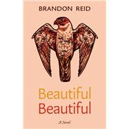 Beautiful Beautiful