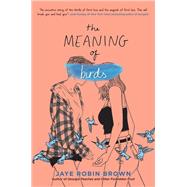 The Meaning of Birds