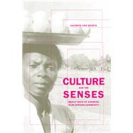 Culture and the Senses Culture and the Senses