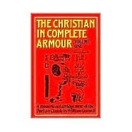 The Christian in Complete Armour, Volume 1