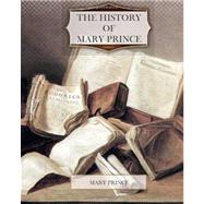 The History of Mary Prince