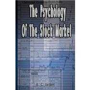 The Psychology of the Stock Market