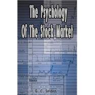 The Psychology of the Stock Market