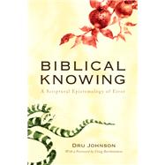 Biblical Knowing