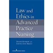 Law and Ethics for Advanced Practice Nursing
