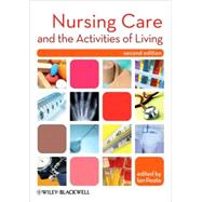 Nursing Care and the Activities of Living